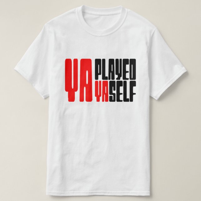 T-shirt Ya Joué Yaself (Design devant)