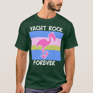T-shirt Yacht Rock Forever 80s Style flamingo vintage