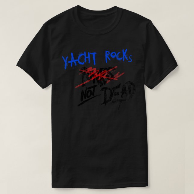 T-SHIRT YACHT ROCK NON MORT (Design devant)