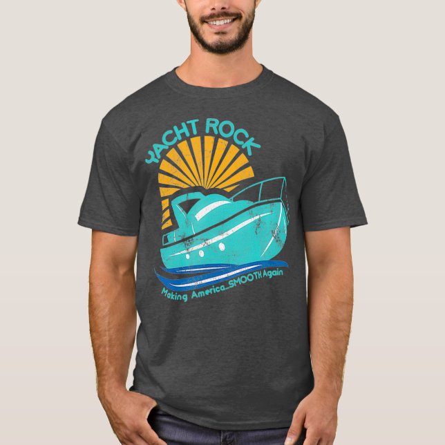 T-shirt Yacht Rock Rendre à l'Amérique une fête lisse (Devant)