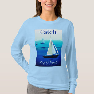 T-shirt Yachts sous voile, attraper le vent