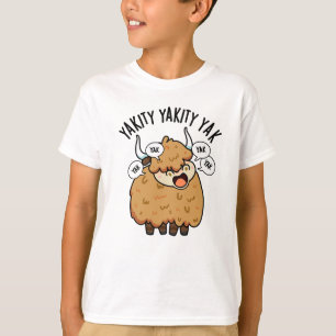 T-shirt Yakity Yakity Yak Blague drôle sur les animaux 
