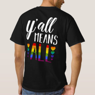 T-shirt Y'all signifie la parade de la gay gay lesbienne P