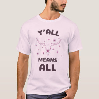 T-shirt Y'all veut dire tout
