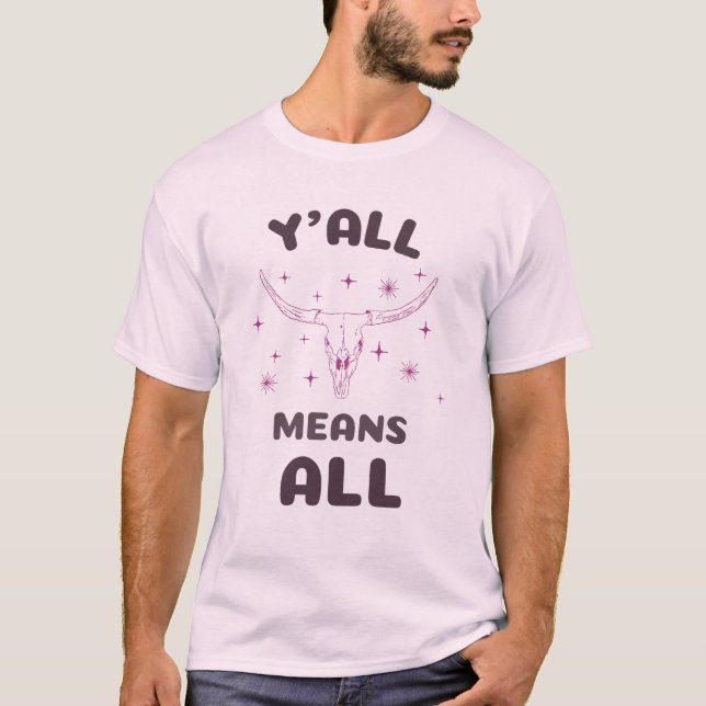 T-shirt Y'all veut dire tout (Devant)