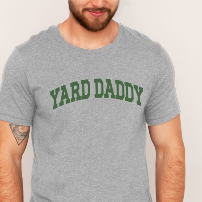 T-shirt Yard Daddy Funny Lawn Mowing Papa Jardinage Papa (Créateur téléchargé)