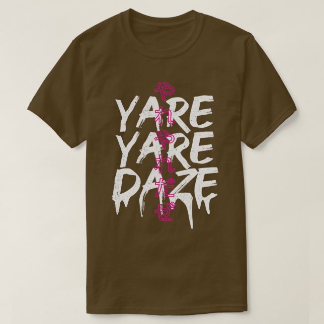 T-shirt Yare Yare Daze (Design devant)
