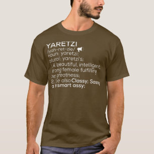 T-shirt Yaretzi Nom Yaretzi Définition Yaretzi Femme Nam