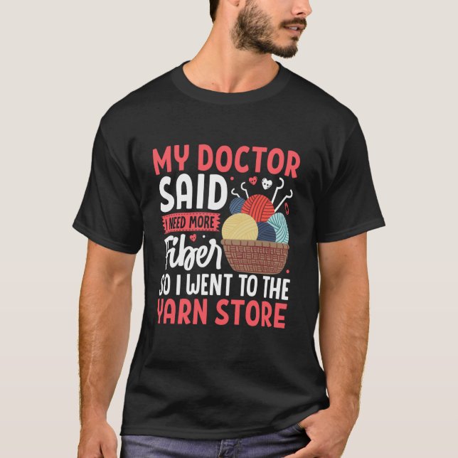 T-shirt Yarn Store Inspired Design My Doctor (Devant)