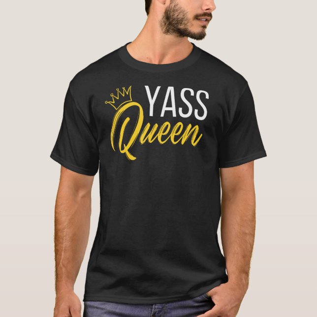 T-shirt Yass Queen Drag Queen 1 (Devant)