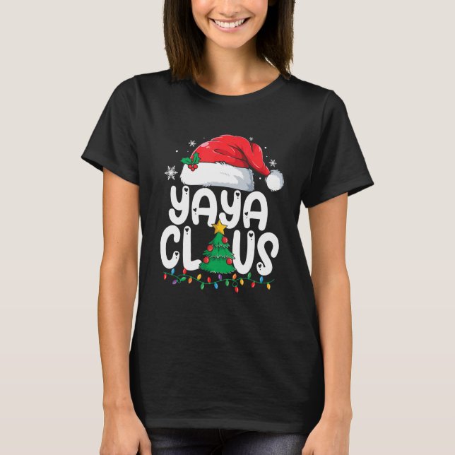 T-shirt Yaya Claus Groupe de jumelage Xmas Famille Noël Pa (Devant)