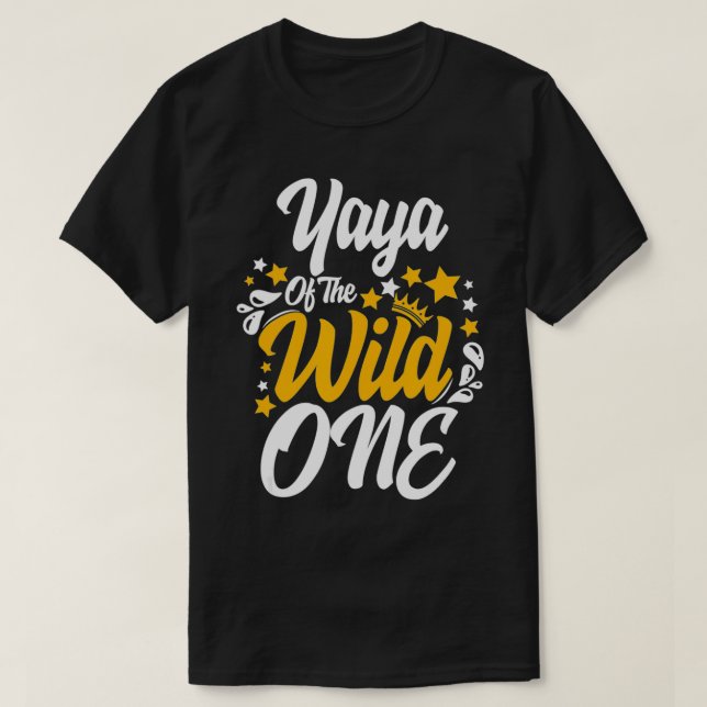 T-shirt Yaya of the wild un 1er anniversaire fête Premier  (Design devant)