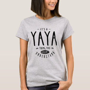 T-shirt Yaya Thing