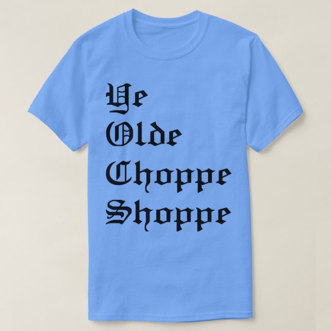 T-shirt Ye Olde Choppe (Design devant)