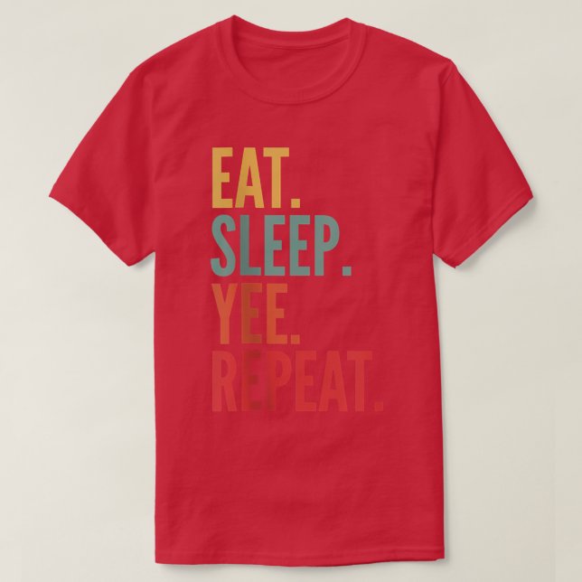T-shirt Yee Crypto, Mange Sommeil Yee Répéter 1498 (Design devant)