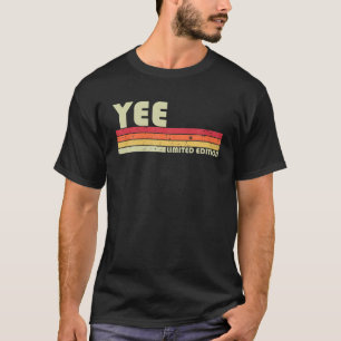 T-shirt YEE Nom Personnalisé Retro Vintage 80S 90S Anniver