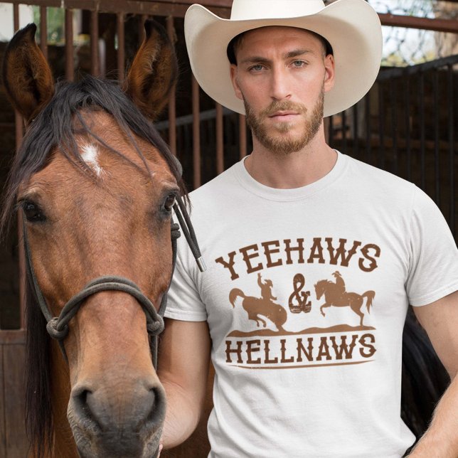 T-shirt Yeehaws Et Hellnaws (cowboy shirt)