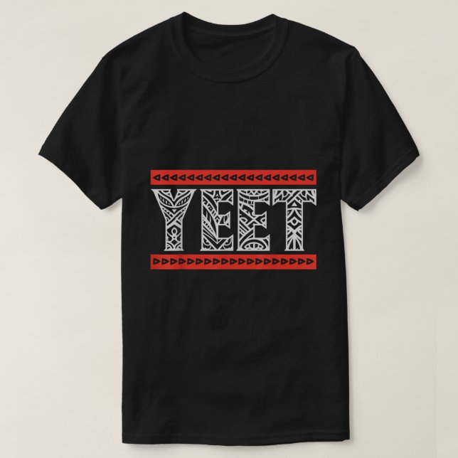 T-shirt Yeet Tribal Art | Conception de mème Slang (Design devant)