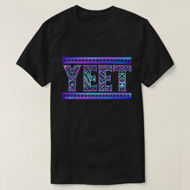 T-shirt Yeet Tribal Gradient Art Funny Meme Tee (Design devant)