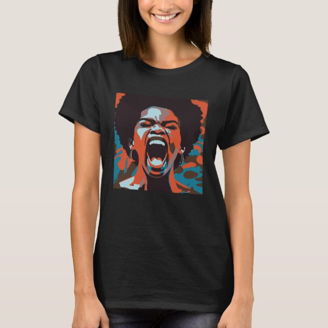 T-shirt Yelling African American Woman Afro Black Pride & (Devant)