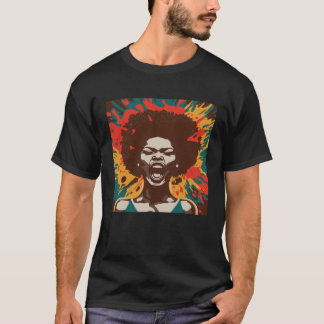 T-shirt Yelling African American Woman Afro Black Pride &