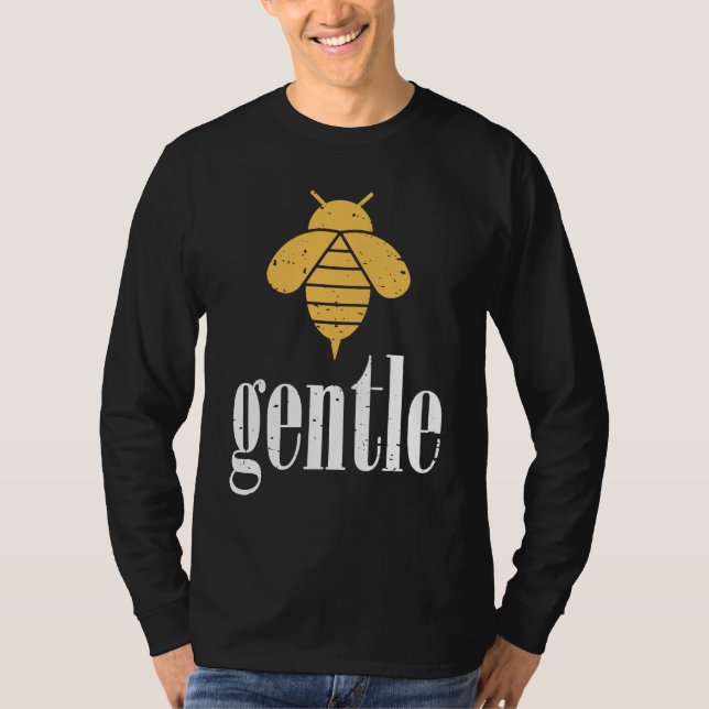 T-shirt Yellow Bee Gentle Motivational Be Gentle  4 (Devant)