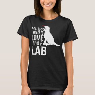 T-shirt Yellow Lab All You Need Is Love And A Labrador