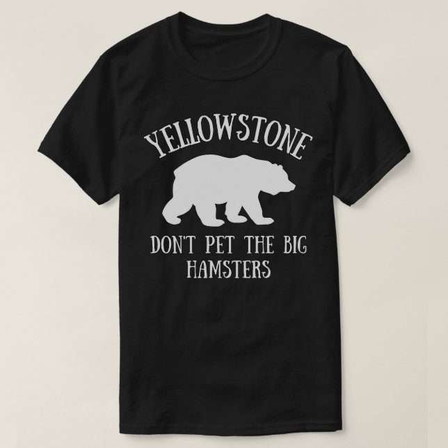 T-shirt Yellowstone Grizzly Bear Funny National Park Trave (Design devant)