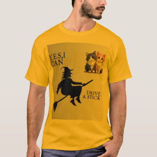 T-shirt Yes, I Can Drive a Stick – Funny Witch & Cute Cats
