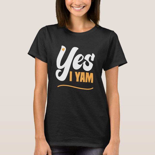 T-shirt Yes I Yam Thanksgiving Matching Couple She's My Sw (Devant)