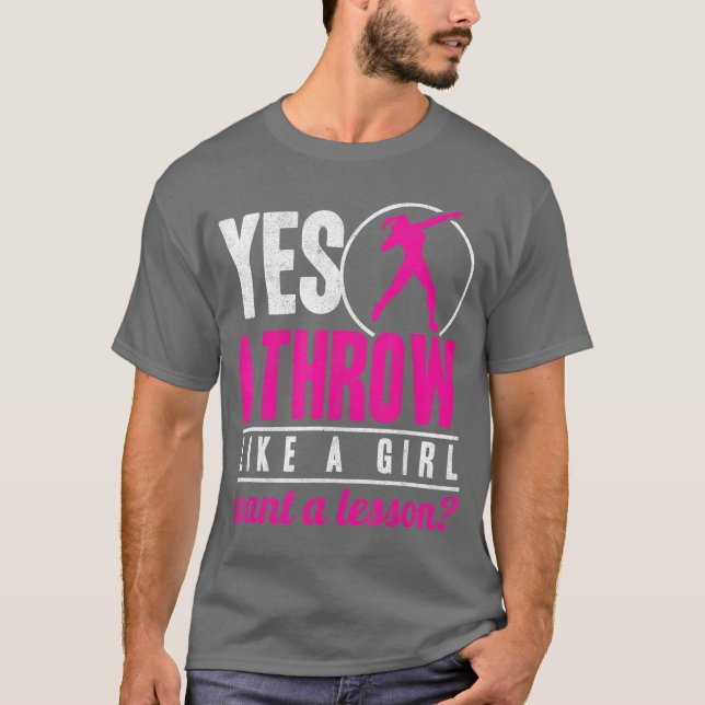 T-shirt Yes Ihrow Lika A Girl Shot Putterrack and Field Sh (Devant)