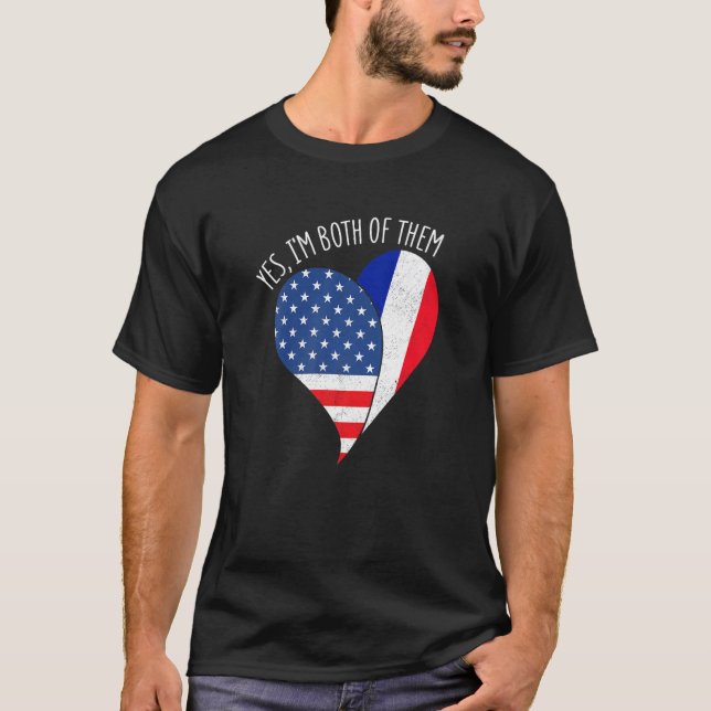 T-shirt Yes, I'm Both Of Them Half American Half French He (Devant)