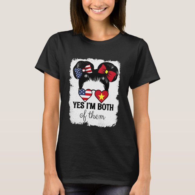 T-shirt Yes Im Both of Them USA and Vietnam Mix Girl Herit (Devant)