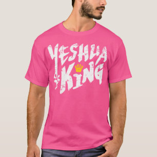 T-shirt Yeshua est roi - Nom hébreu de Jésus