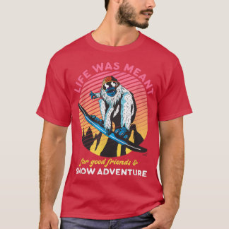 T-shirt Yéti de snowboard drôle, bons amis et aventure de