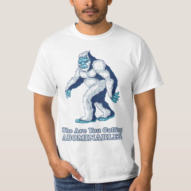 T-shirt Yeti : Qui sont vous appelant abominables ? ! (Devant)