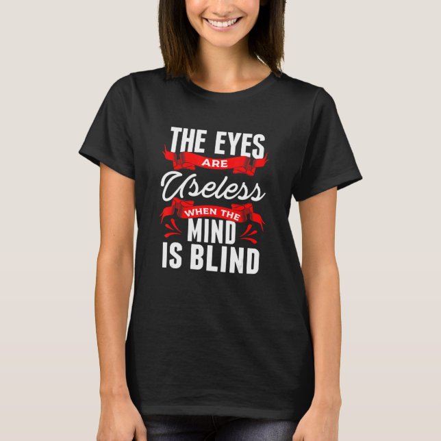 T-shirt Yeux Sarcastiques inutiles quand l'esprit est aveu (Devant)