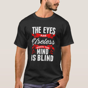 T-shirt Yeux Sarcastiques inutiles quand l'esprit est aveu