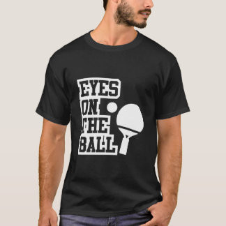 T-shirt Yeux sur la table de ping-pong