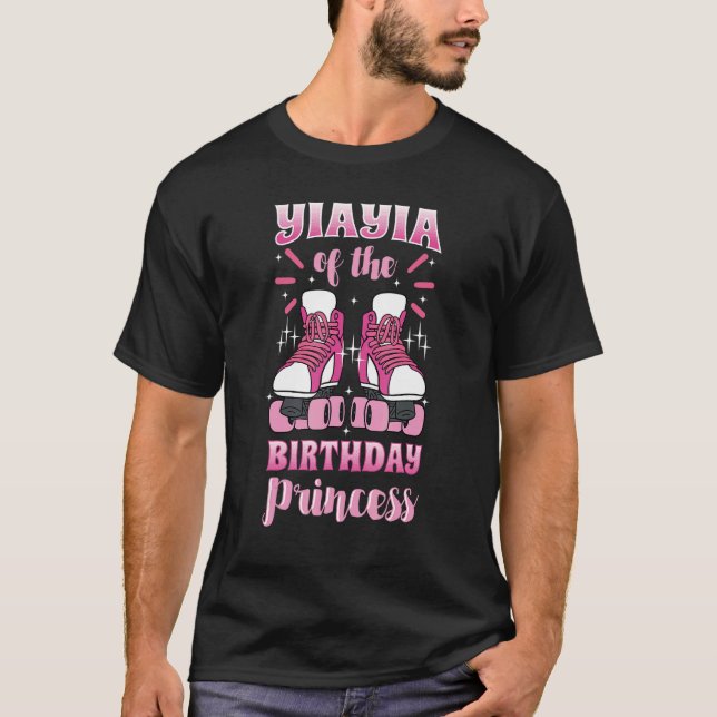 T-shirt Yiayia of the Birthday Princess Roller Skates Skat (Devant)
