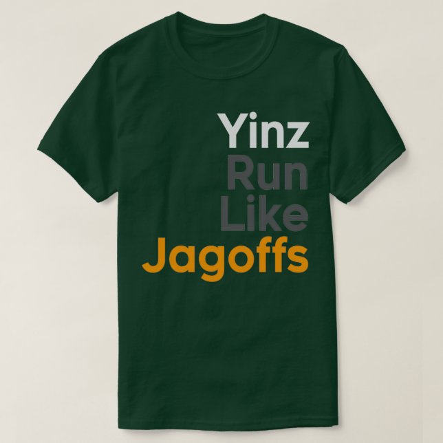 T-shirt Yinz Courez Comme Des Jagoffs (Design devant)