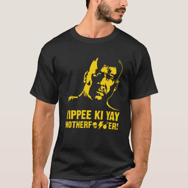 T-shirt Yippee Ki-Yay Mère F cker Die Hard (Devant)