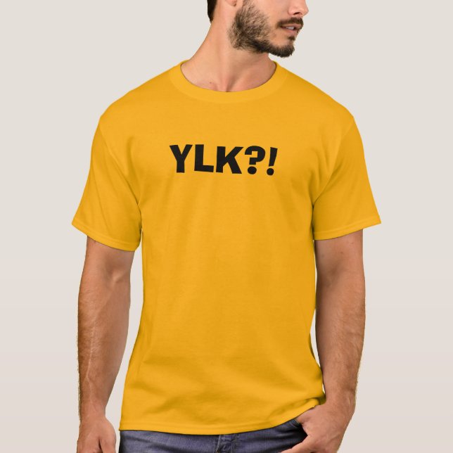 T-SHIRT YLK ? ! (Devant)