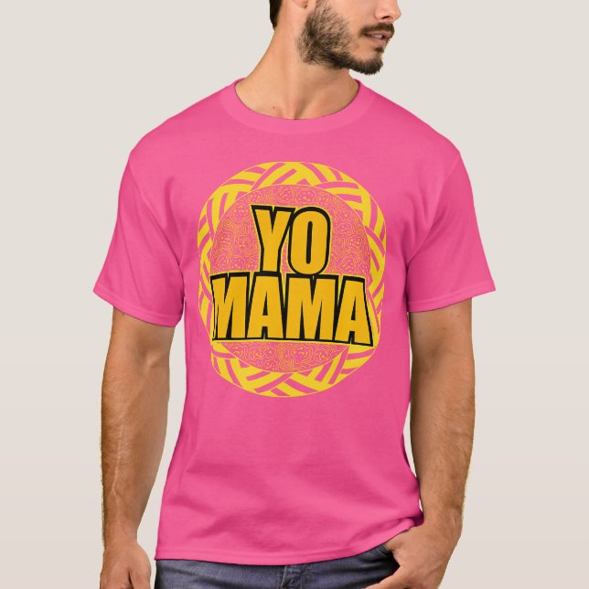 T-shirt Yo Mama 1990S Throwback Drôle Hip hop (Devant)