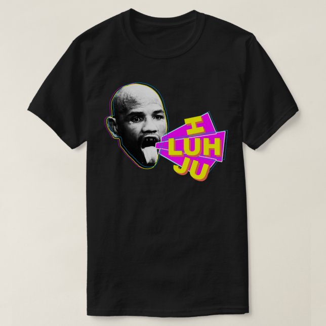 T-shirt Yoel Romero I LUH JU Classic T Shirt (Design devant)