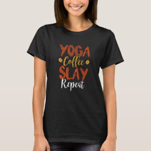 T-shirt Yoga Café Détruire Répéter Maman de Fitness Sorori