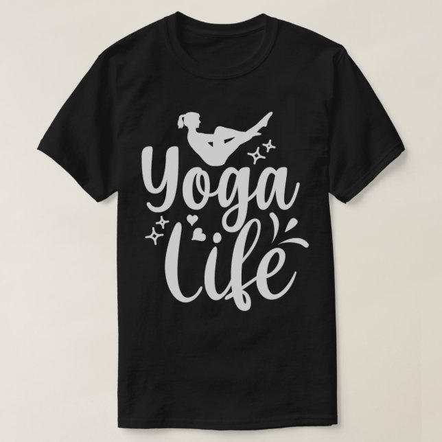 T-shirt Yoga Design Yoga Life 1 (Design devant)