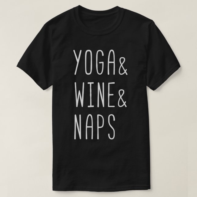 T-shirt Yoga et vin et sieste blanc (Design devant)
