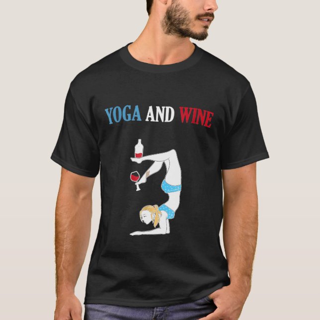 T-shirt Yoga Et Vin - Exercice Drôle (Devant)