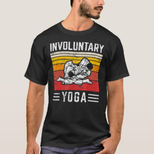 T-shirt Yoga involontaire Jiu Jitsu brésilien Bjj Jiujitsu